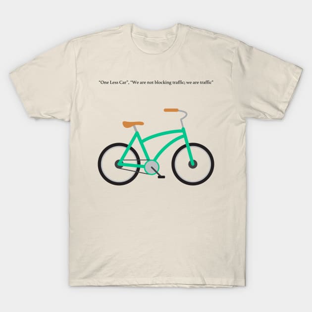 CreativePhil One Less Car T Shirt